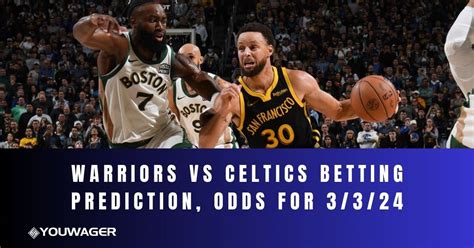 Warriors vs. Celtics Prediction, Free Best Bets & Odds: Today, 3/3.